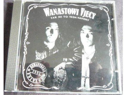 CD WANASTOWI VJECY - TAK MI TO TEDA NANDEY