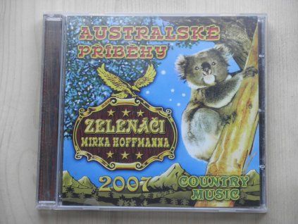 CD ZELENÁČI  Mirka Hoffmanna - AUSTRALSKÉ PŘÍBĚHY (2007)