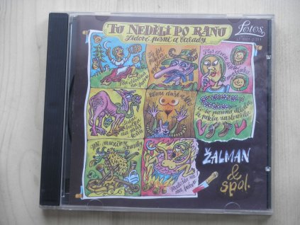 CD ŽALMAN a SPOL - TU NEDĚLI PO RÁNU /lidové pisně a balady/