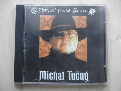 MICHAL TUČNÝ - ŠŤASTNÉ STARÉ SLUNCE