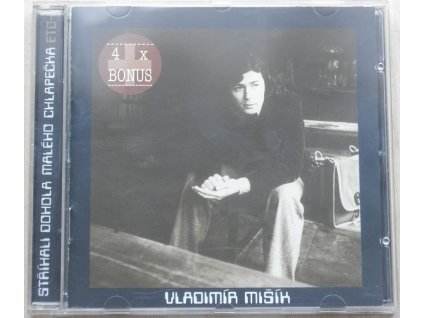 CD Vladimír Mišík - STŘÍHALI DOHOLA MALÉHO CHLAPEČKA
