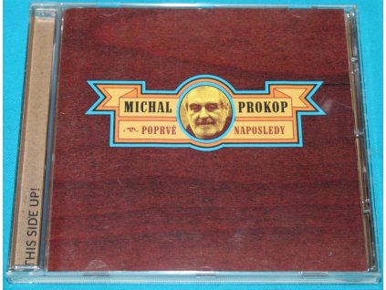 CD MICHAL PROKOP - POPRVÉ A NAPOSLEDY (2006)