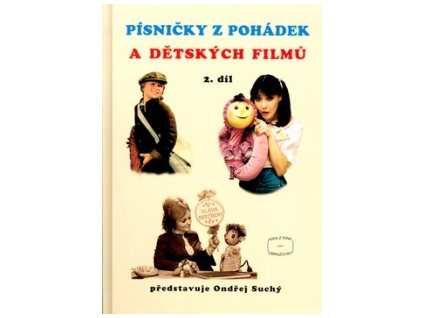 Zpěvník Písničky z pohádek a dětských filmů 2