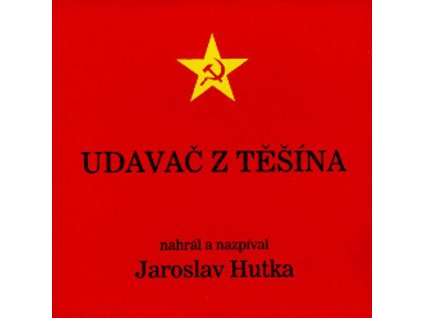 CD single Jaroslav Hutka - Udavač z Těšína (2007)