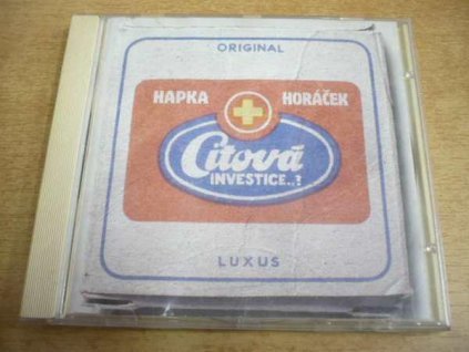 CD HAPKA - HORÁČEK / Citová investice