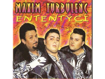 Maxim Turbulenc - Ententýci