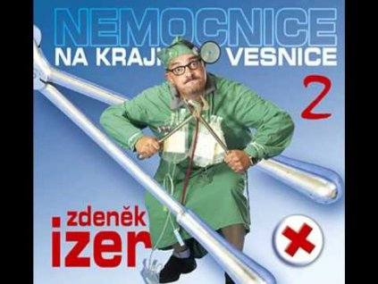 Zdeněk Izer - Nemocnice a kraji vesnice 2