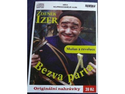 Zdeněk Izer Bezva parta - Maňas a revoluce