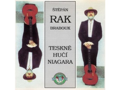 CD Štěpán Rak Brabouk - Teskně hučí Niagara  (Multisonic  1994)