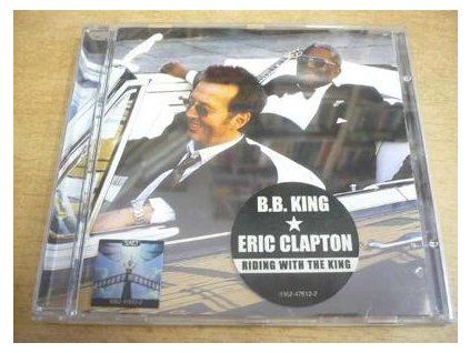 CD B.B. King & Eric Clapton – Riding with the King (2000, Reprise Records)  B. B. King & Eric Clapton – Riding with the King, legendární bluesové album z roku 2000