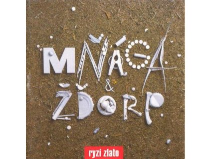 CD Mňága a Ždorp - Ryzí zlato