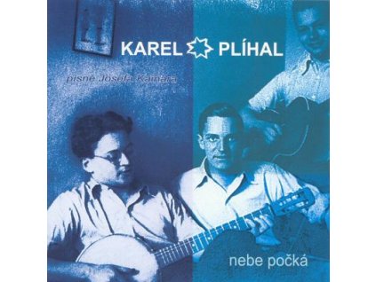 Karel Plíhal - Nebe počká