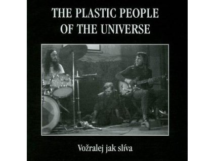 CD Plastic People of the Universe - Vožralej jak slíva (1973 - 1975)