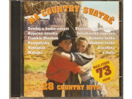 CD Na country svatbě - 28 hitů