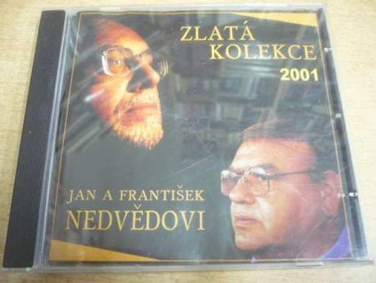 CD JAN A FRANTIŠEK NEDVĚDOVI -  Zlatá kolekce 2001
