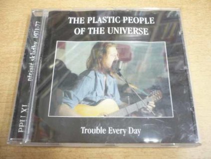 CD THE PLASTIC PEOPLE OF THE UNIVERSE  Trouble Every Day