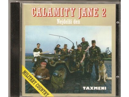 CD Taxmeni - Calamity Jane 2. Nejdelší den