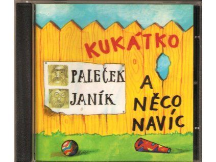 CD Paleček & Janík – Kukátko a něco navíc (Monitor-EMI, 1995)