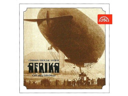 CD Cimrman  Smoljak  Svěrák - Afrika (2003)