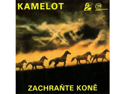 CD Kamelot - Zachraňte koně (1990)