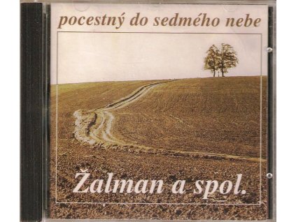 CD Žalman a spol. - Pocestný do sedmého nebe (bez bookletu)