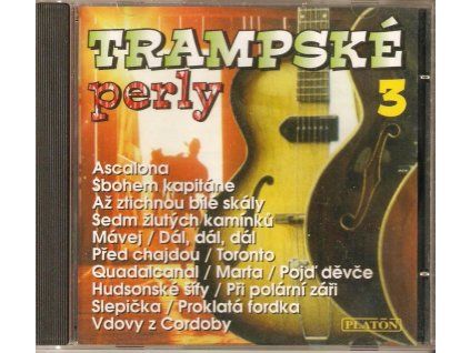CD Trampské perly 3 (1994, Platón)  Trampské perly 3 – 1994 Platón – 16 klasických trampských písní