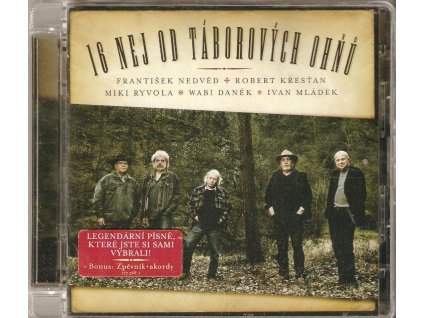 CD 16 nej od táborových ohňů - Nedvěd, Křesťan, Ryvola, Daněk, Mládek