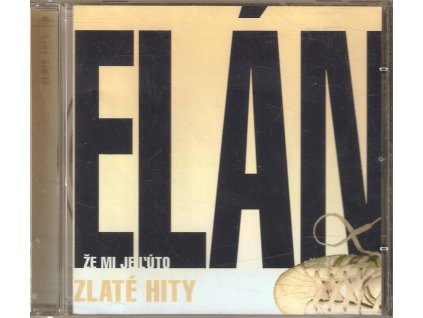 CD Elán - Že mi je ľúto - Zlaté hity