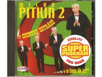 CD Milan Pitkin v country estrádě 2 - a vo vo vo tom to je!