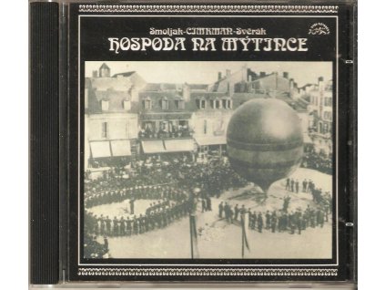 CD Smoljak - CIMRMAN - Svěrák - HOSPODA NA MÝTINCE