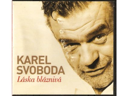 CD Karel Svoboda - Láska bláznivá