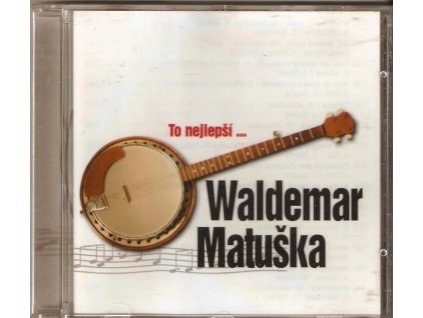 CD Waldemar Matuška - To nejlepší