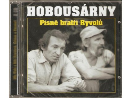 2CD Hobousárny - Písně bratří Ryvolů. 55x Wabi a Miki Ryvolové, Hoboes a Nezmaři