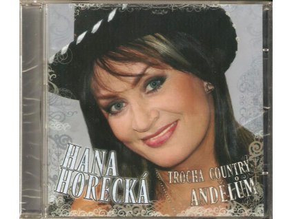 CD Hana Horecká - Trocha country andělům