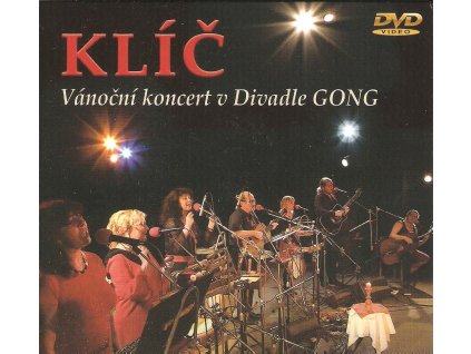 DVD KLÍČ - Vánoční koncert v Divadle GONG