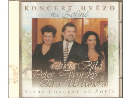 CD KONCERT HVĚZD NA ŽOFÍNĚ - Lucie Bílá, Petr Dvorský, Eva Urbanová