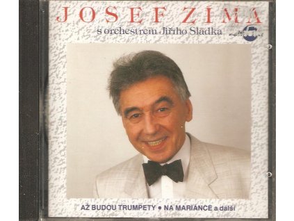 CD JOSEF ZÍMA s orchestrem Jiřího Sládka - TAK NA TĚCH TVEJCH ŠEDESÁT