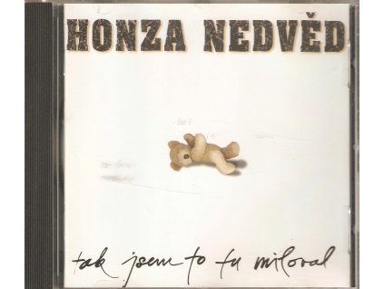 CD Honza Nedvěd - Tak jsem to tu miloval