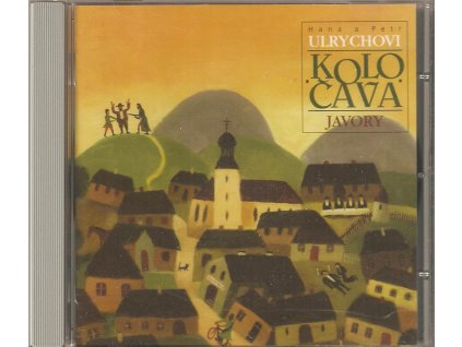 CD Hana a Petr Ulrychovi s JAVORY - KOLOČAVA
