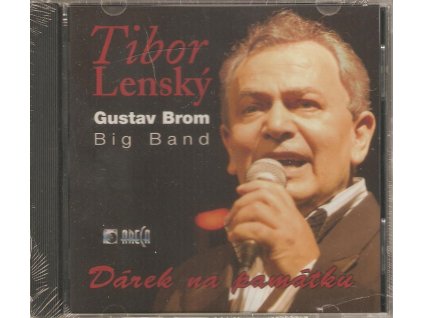 CD Tibor Lenský + Gustav Brom Big Band - Dárek na památku