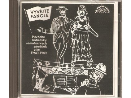 CD Vyvěste fangle - Původní nahrávky semaforských písniček z let 1690-1969