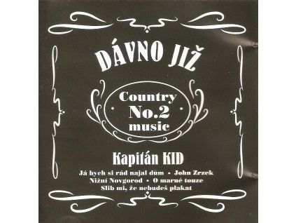 CD Kapitán Kid – Dávno již (2004, Levné knihy)