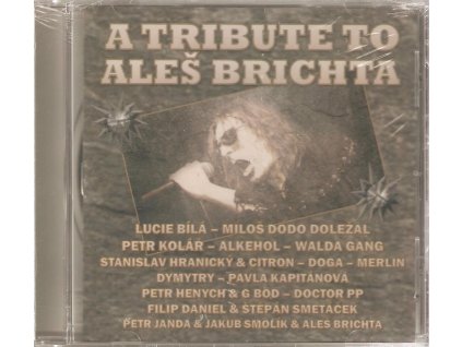 CD A TRIBUTE TO ALEŠ BRICHTA (originál zabalené)