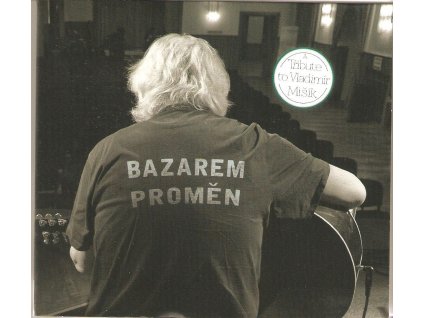 CD A Tribute to Vladimír Mišík - BAZAREM PROMĚN