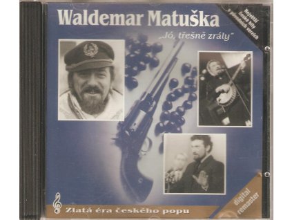 CD Waldemar Matuška - Jó třešně zrály