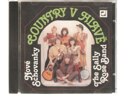 CD Nové Schovanky - The Sally Rose Band - COUNTRY V HLAVĚ