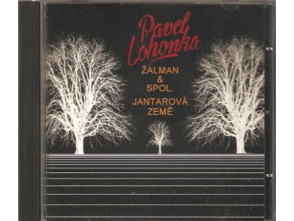 CD PAVEL LOHONKA ŽALMAN & SPOL. - JANTAROVÁ ZEMĚ