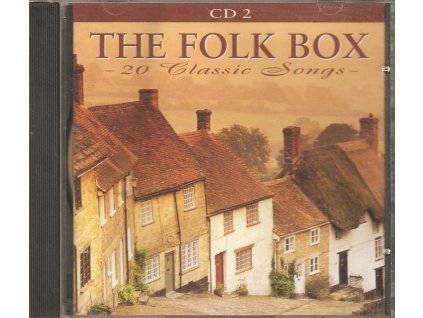 CD 2 THE FOLK BOX - 20 Classic Songs