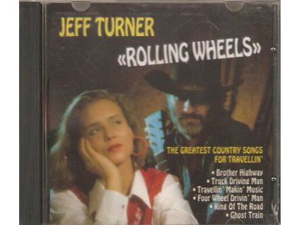 CD JEFF TURNER - ROLLING WHEELS