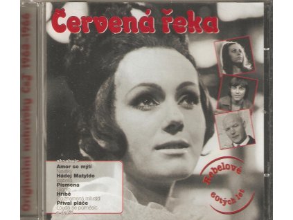 CD ČERVENÁ ŘEKA - REBELOVÉ 60tých let